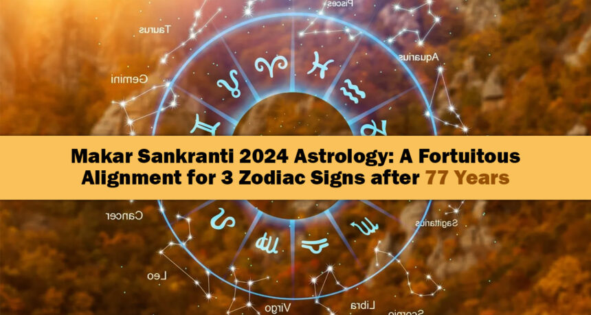 Makar Sankranti 2024 Astrology